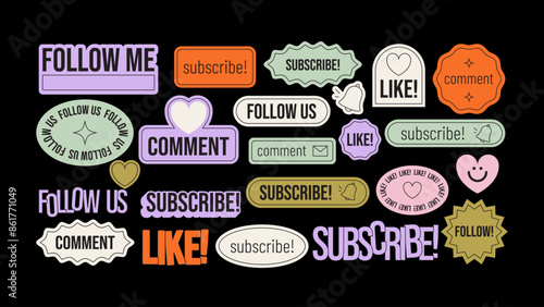 Call-to-action stickers in trendy futuristic style with text such as “follow!”, “follow us!”, “follow me”, “subscribe!”, “comment” and “like” for social networks.