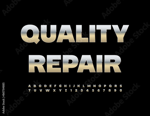 Vector premium banner Quality Repair. Modern Silver Font. Metallic Alphabet Letters, Numbers and Symbols set.