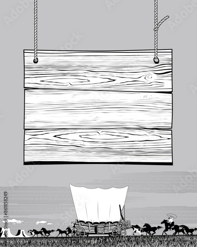 Hanging wooden sign board and Wild West prairie landscape with covered wagon. Vintage color engraving stylized drawing. Vector illustration