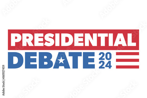 Presidential debate 2024 USA. American elections. Vector background with text.
