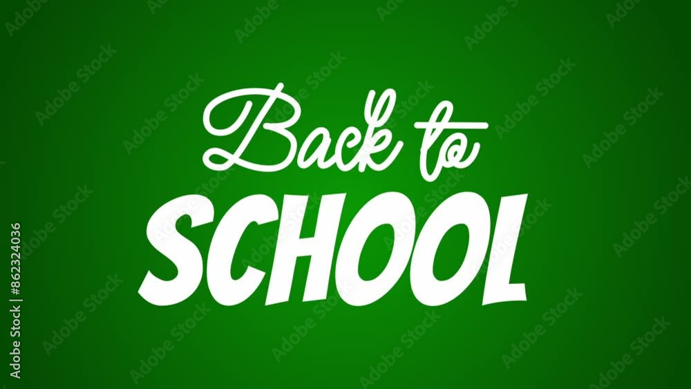 animation of back to school text on a green background. animation of back to school text on a green background.