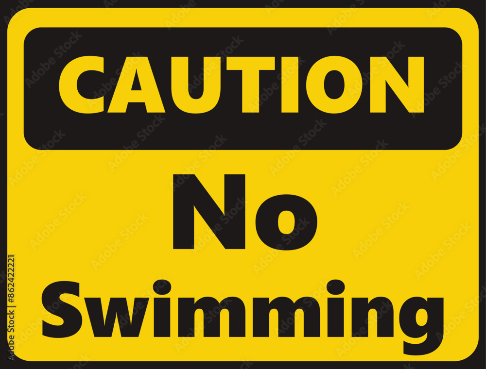 Fototapeta premium Caution No Swimming safety signage in vector illustration 
