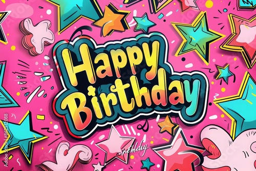 Vector illustration of Happy Birthday text with comic effect, pink background, stars decoration, pop art colorful cartoon style, colorful design for greeting card or poster template