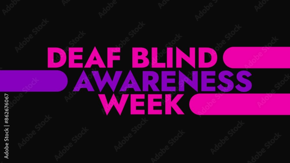 Deaf Blind Awareness Week colorful motion graphics seamless loopable text animation on white or black background for awareness about deafblind awareness week Deaf Blind Awareness Week colorful motion graphics seamless loopable text animation on white or black background for awareness about deafblind awareness week