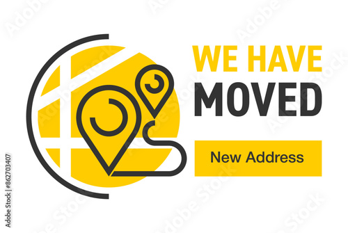 We Have Moved - modern sticker in bold line for relocated address
