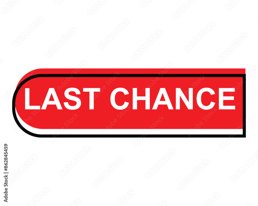 last chance button on white background.last chance button sign last chance button on white background.last chance button sign