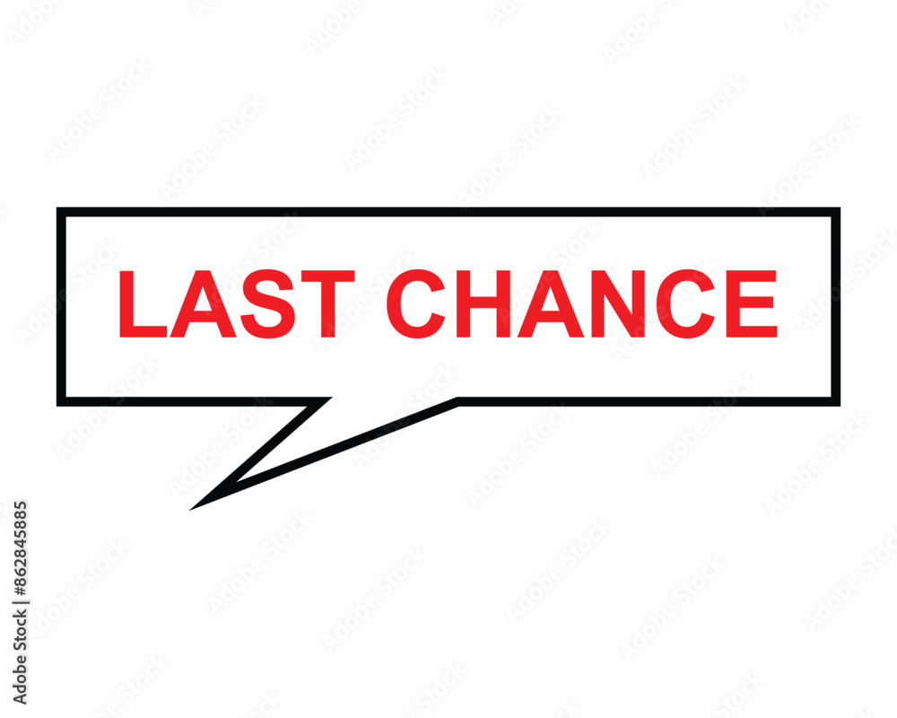 last chance button on white background.last chance button sign last chance button on white background.last chance button sign