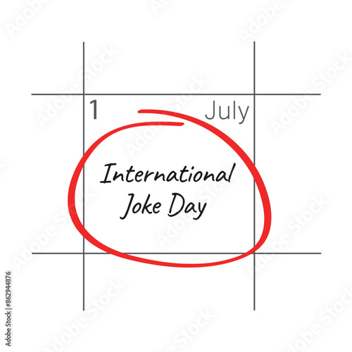 International Joke Day on July 01.