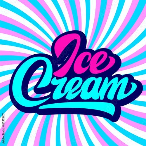 Calligraphic inscription ice cream on colored vintage background