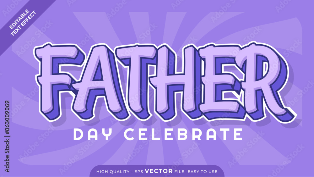 Modern Father's Day Editable Text Effect | Vector Adobe Illustrator Design Modern Father's Day Editable Text Effect | Vector Adobe Illustrator Design