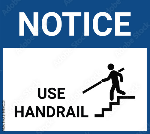 Use handrail notice sign vector illustration