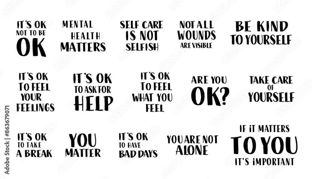 Mental Health Matters Quotes Set. Therapeutic Self Care Quotes Collection. It's OK Not to Be Ok, Be Kind to Yourself, You are Not Alone Sayings. Mental Health Matters Quotes Set. Therapeutic Self Care Quotes Collection. It's OK Not to Be Ok, Be Kind to Yourself, You are Not Alone Sayings.