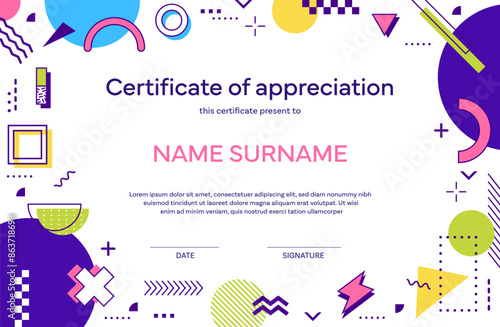 Certificate template with abstract memphis shapes. Vector diploma, appreciation frame with vibrant colors, placeholder for recipient name, date and signature, surrounded by playful geometric elements