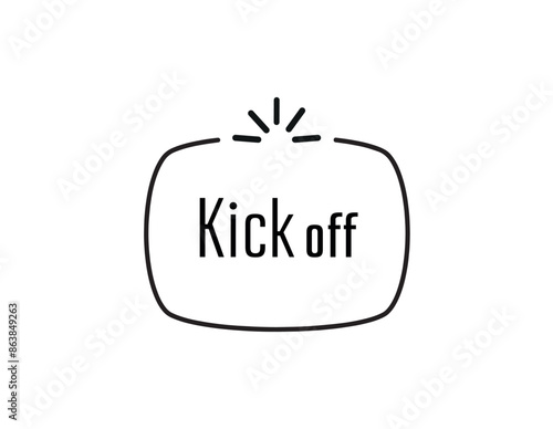 kick off sign