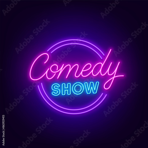 Comedy Show Sign on dark background.