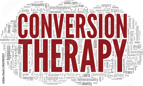 Conversion Therapy word cloud conceptual design isolated on white background.