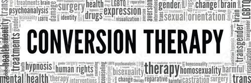 Conversion Therapy word cloud conceptual design isolated on white background.