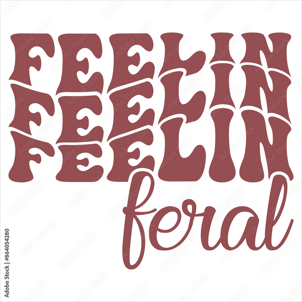 FEELIN FERAL FUNNY RACCOON T-SHIRT DESIGN, FEELIN FERAL FUNNY RACCOON T-SHIRT DESIGN,