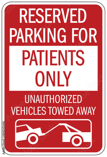 Patient parking sign