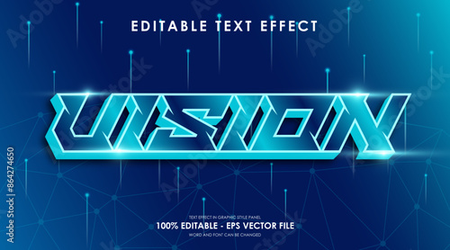 editable vision text effect suitable for digital technology theme
