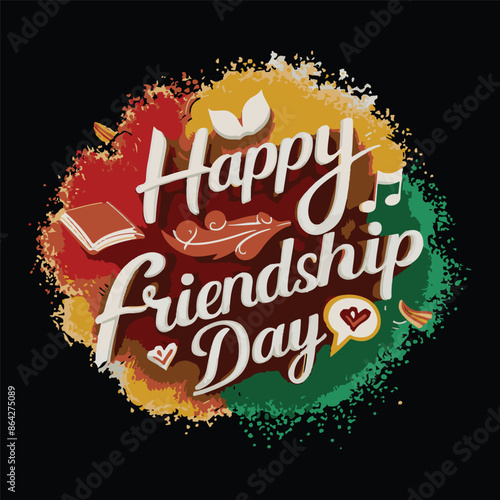 typography black t shirt design that says happy friendship day
