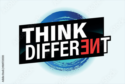 think different poster banner graphic design icon logo sign symbol social media website coupon

