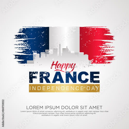 France day greeting card with grunge and splash effect on flag as a symbol of independence