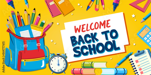 Back to school text vector template design. Welcome back to school greeting in yellow backgrund, with school backpack and various other stationery.