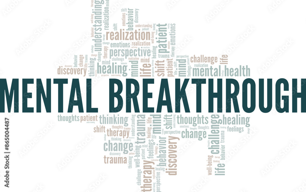 Fototapeta premium Mental Breakthrough word cloud conceptual design isolated on white background.
