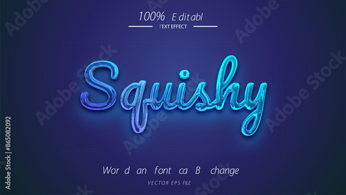 Editable style text effect - Squishy style effect