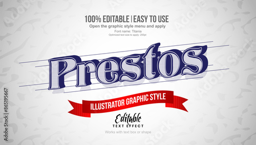 Prestos text effect, editable text effect template