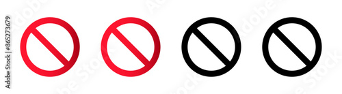 Red and black ban icon set. Editable vectors stop prohibitions black and red icon. No sign, empty no symbol. Forbidden sign not allowed in red and black. ban icon symbol. Stop entry sign. Vector icon.