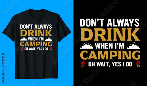Typography Design Camping T shirt Design