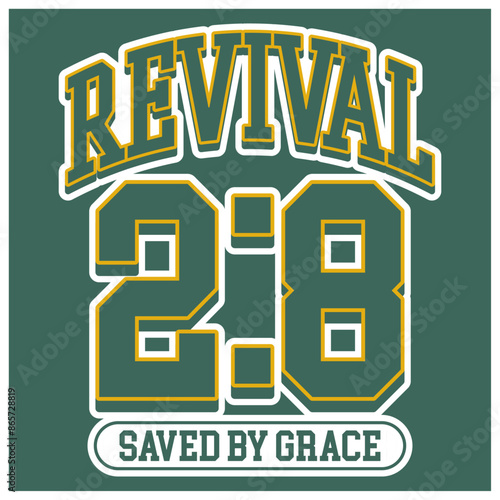 revival collegiate saved by grace style typography bible quotes Typography quotes streetwear graphic tee design templates