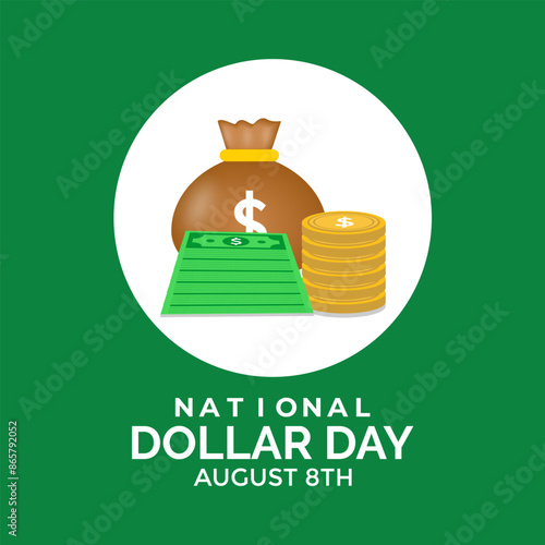 National Dollar Day. Vector Design Illustration for Background, Poster, Banner paper doller and coin doller.	
