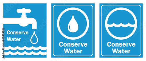 conserve water sign set save water warning campagne set
