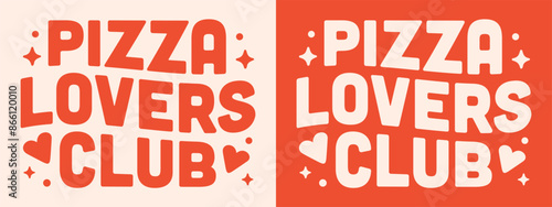 Pizza lovers club retro groovy red aesthetic Italian food quotes shirt