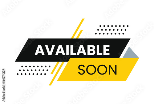 Available soon template modern design isolated on white. Abstract ribbon for speech, bubble, button, icon, logo, label, tag, sign, seal, symbol, badge, sticker, emblem, banner. vector illustration