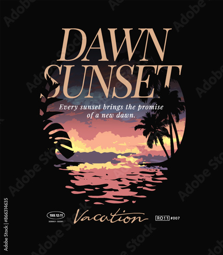 dawn sunset slogan on beach sunset hand drawn vector illustration on black background