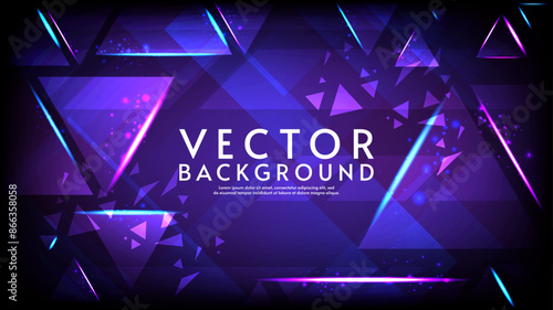 Vector illustration. Dark backdrop with triangle shapes and neon lines. Design for wallpaper, background, poster, banner, postcard.