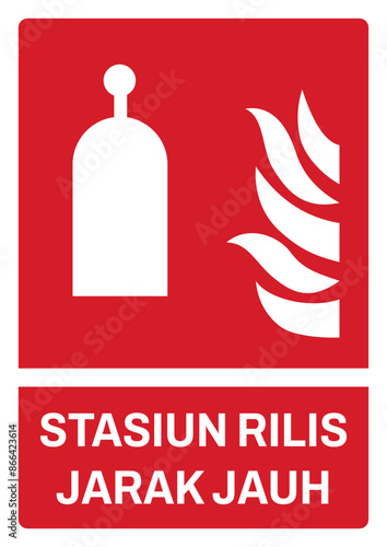 ISO fire prevention safety signs in indonesian_stasiun rilis jarak jauh size a4/a3/a2/a1 photo