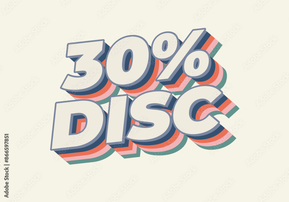 30 percent discount. Text effect in 3D style with good colors 30 percent discount. Text effect in 3D style with good colors