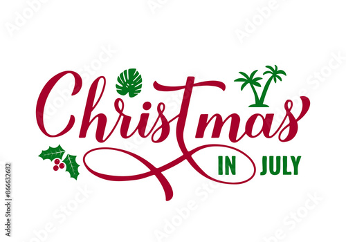 Obraz na płótnie Christmas in July calligraphy hand isolated on white. Summer holiday quote. Vector template for typography poster, banner, sticker, shirt design etc. w salonie