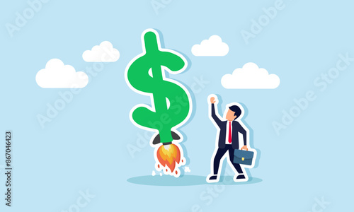 Increase your income, grow business revenue or profit, and boost investment earnings, concept of A happy businessman or investor with a dollar sign launching a rocket high into the sky