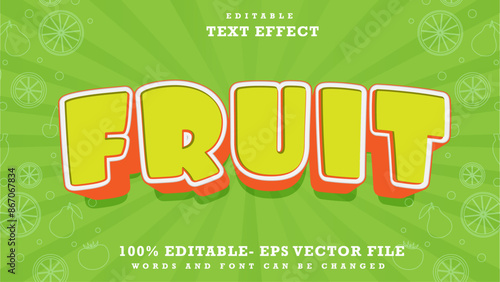 Minimal Word Fruit Editable Text Effect Design, Effect Saved In Graphic Style	