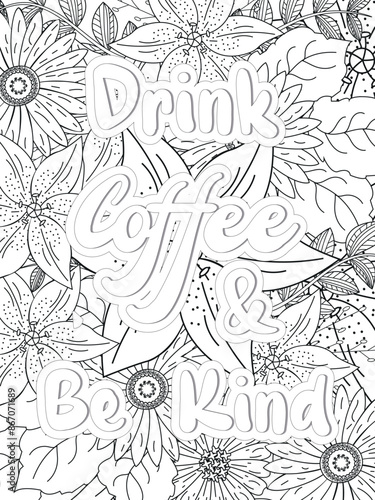 Wallpaper Mural Coffee Quotes Flower Coloring Page Beautiful black and white illustration for adult coloring book Torontodigital.ca