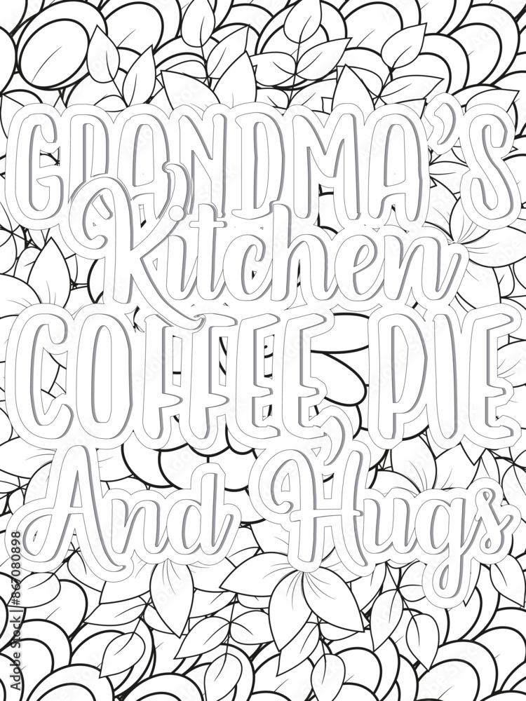 Coffee Quotes Flower Coloring Page Beautiful black and white illustration for adult coloring book Coffee Quotes Flower Coloring Page Beautiful black and white illustration for adult coloring book