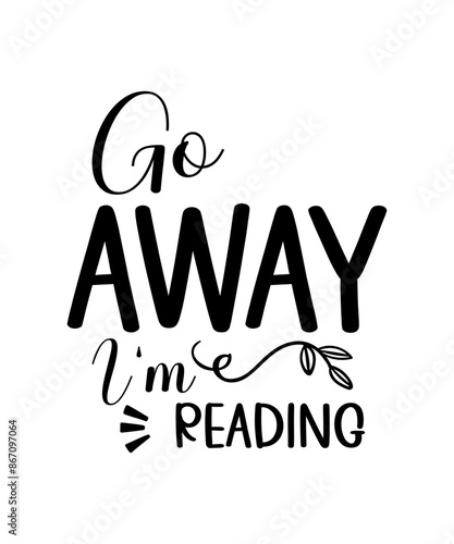 Book Lover SVG Bundle Reading SVG Bundle, book svg Bundle, Book lover png, book lover cut files, Book lover quotes, Reading svg files, Book Lover SVG Bundle, book bundle svg, book lover stickers desig