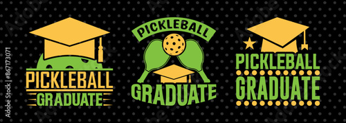Pickleball Graduate SVG Pickleball Game Bundle Pickleball Quote Design PET 00517