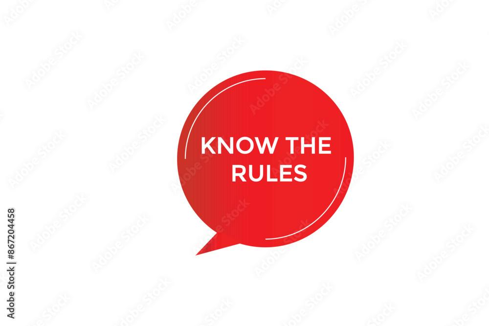 website, know the rules, button, learn, stay, tuned, level, sign, speech, bubble banner, modern, symbol, click.
website, know the rules, button, learn, stay, tuned, level, sign, speech, bubble banner, modern, symbol, click.
